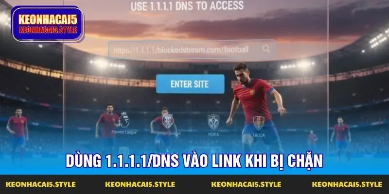 dung 1 1 1 1 dns vao link khi bi chan dung 1 1 1 1 dns vao link khi bi chan