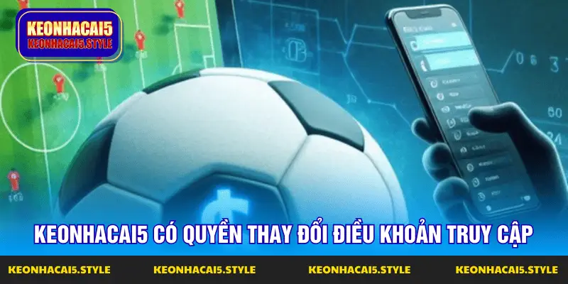 keonhacai5 co quyen thay doi dieu khoan truy cap keonhacai5 co quyen thay doi dieu khoan truy cap