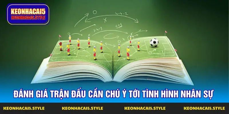 luc luong doi ben luon duoc nhac toi khi nhan dinh