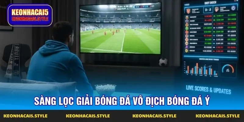 sang loc giai bong da vo dich bong da y